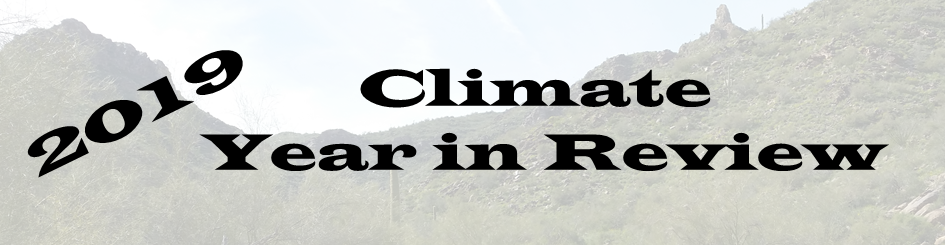 Phoenix Yuma 2019 Climate Year in Review